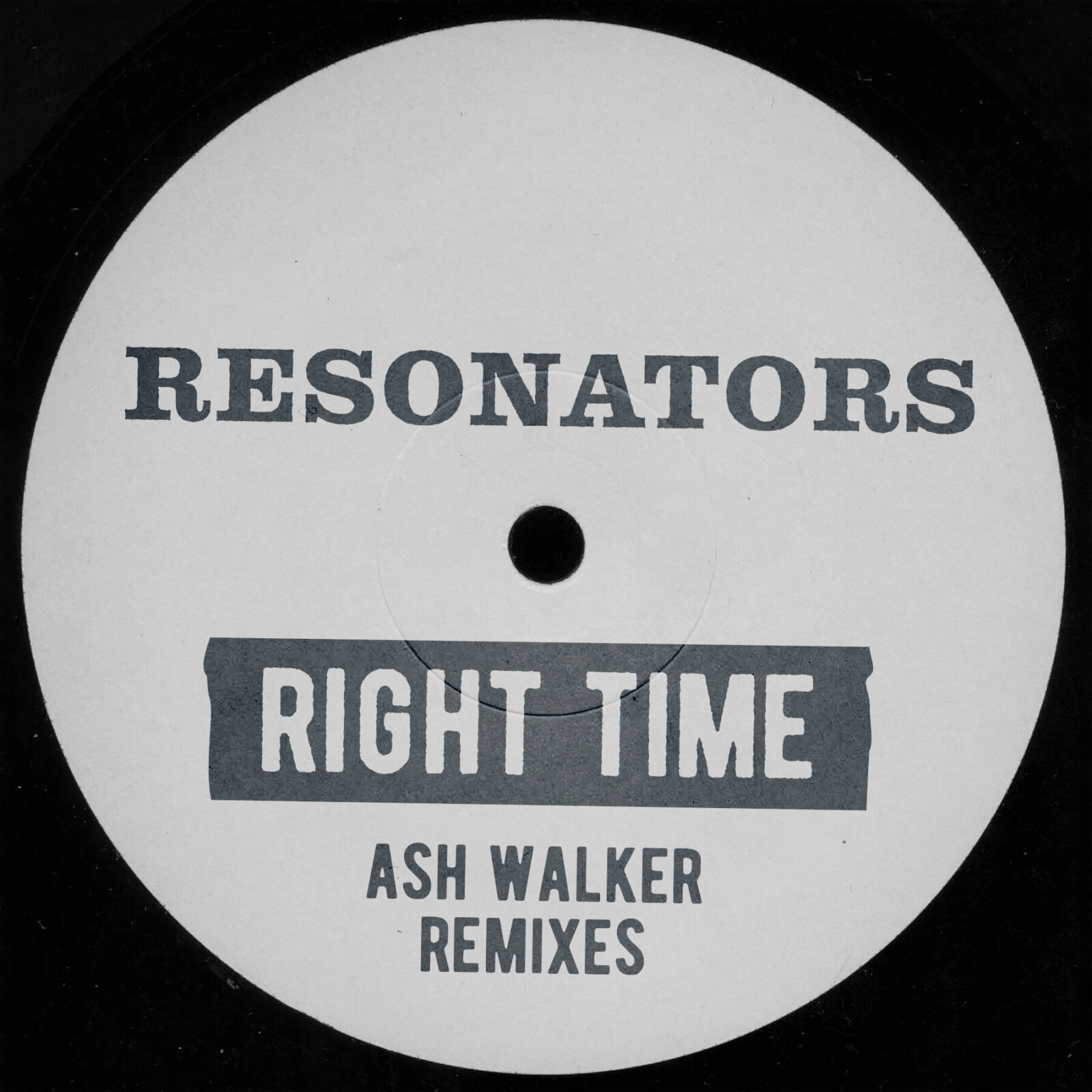 Time is right. Ash Walker. White Label Vinyl.